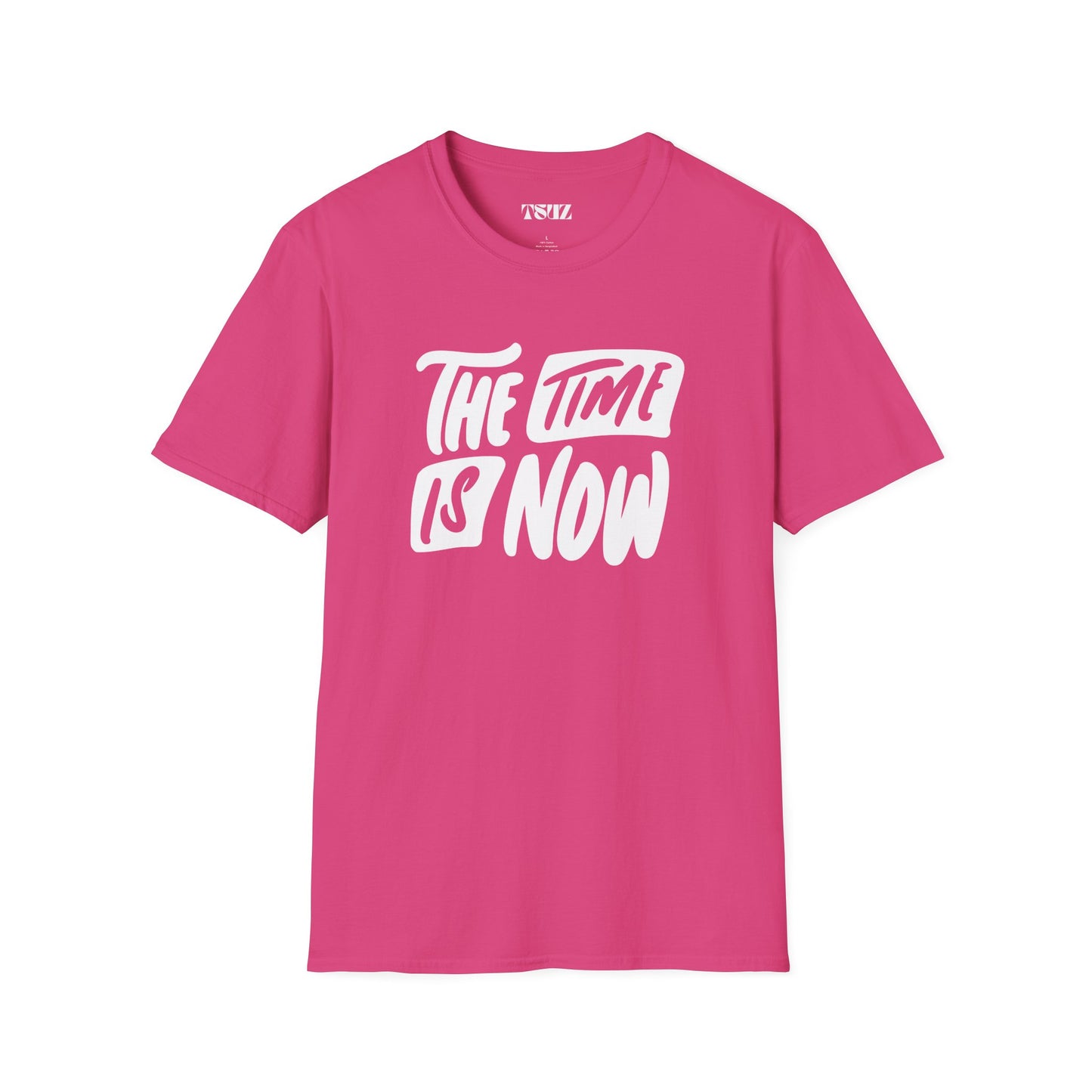 Unisex the time is now T-Shirt