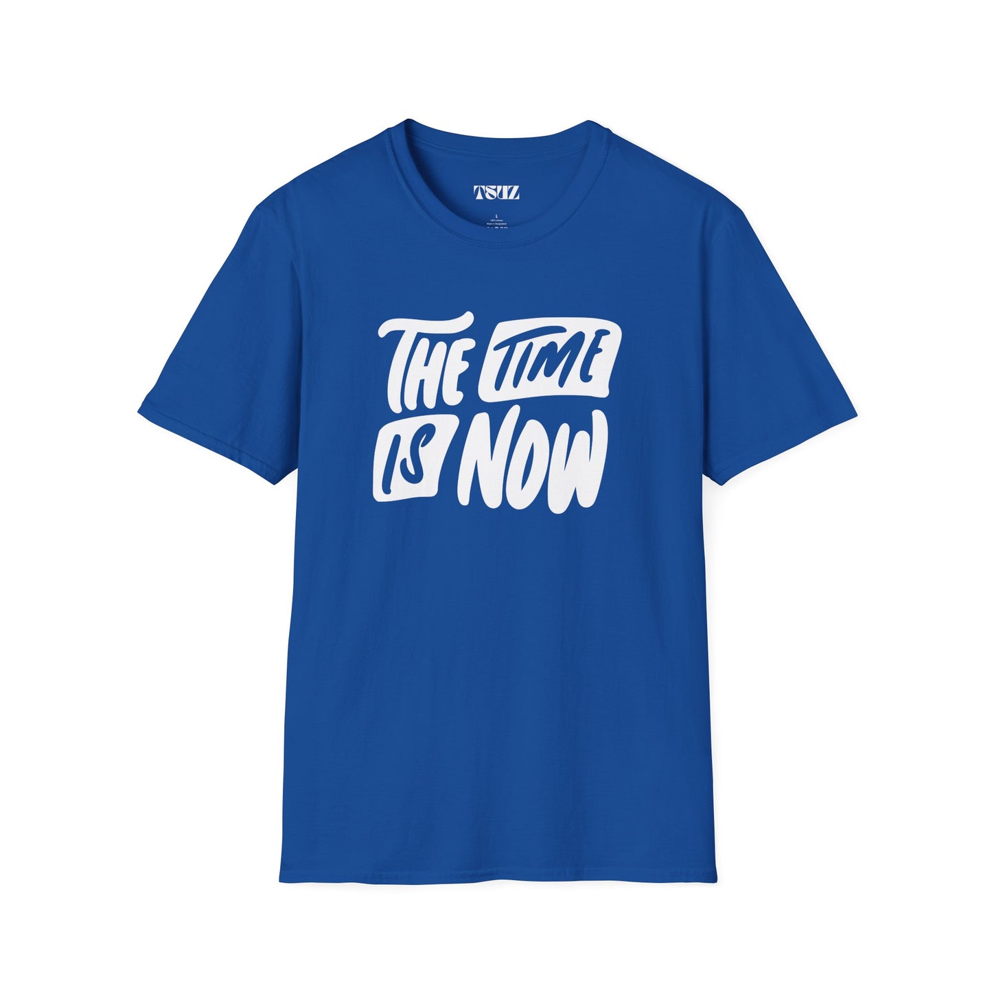 Unisex the time is now T-Shirt