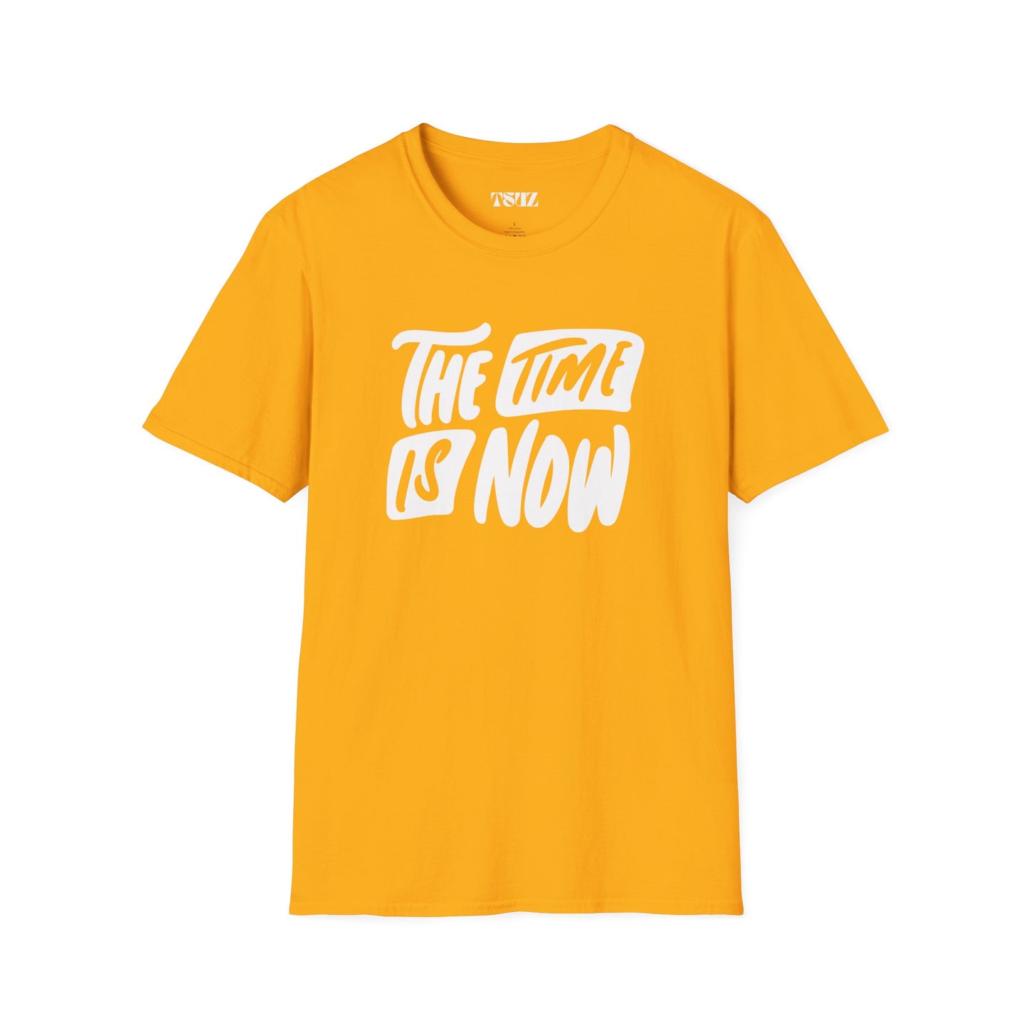 Unisex the time is now T-Shirt