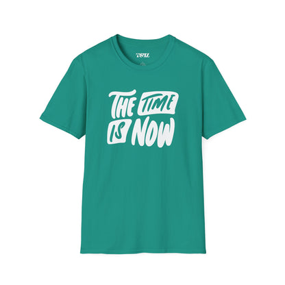 Unisex the time is now T-Shirt